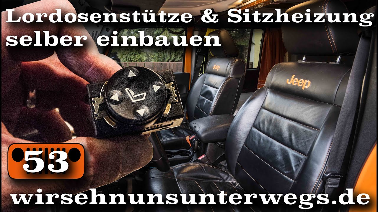Tutorial: Sitzheizung 🔥 und Lordosenstütze selber einbauen | AusbauVlog53 | wirsehnunsunterwegs.de