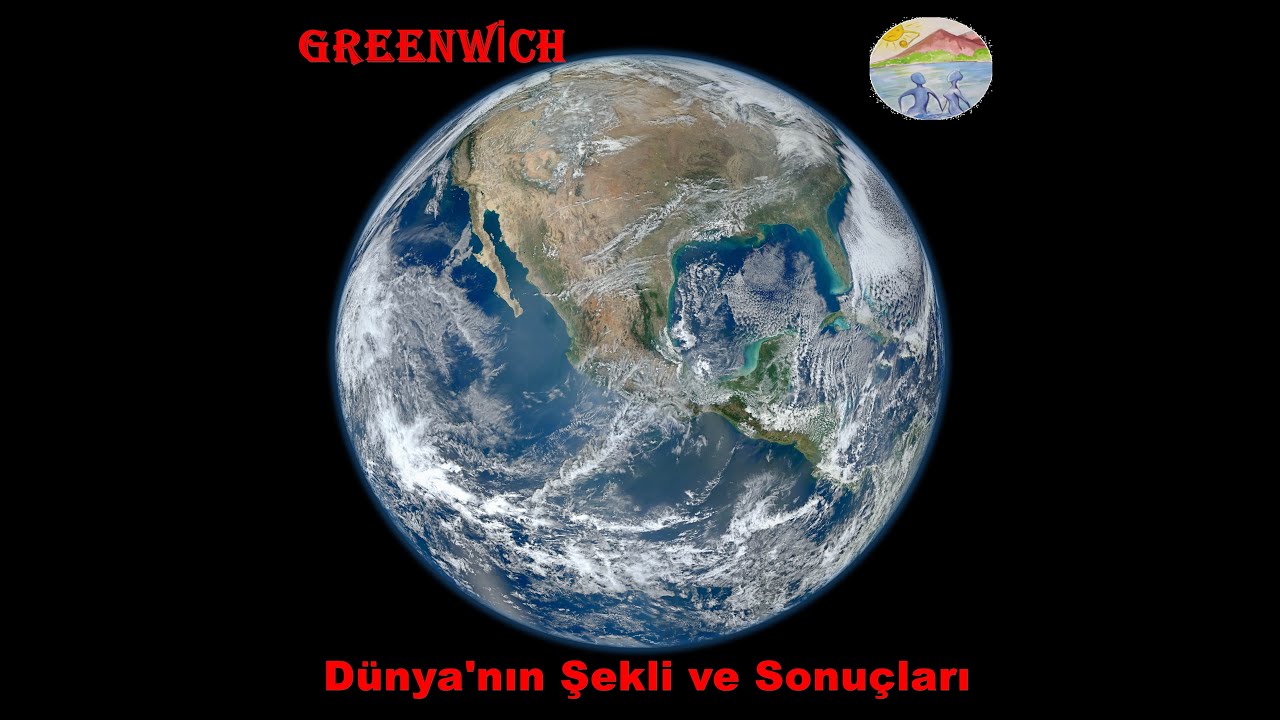 DÜNYA'NIN ŞEKLİ VE SONUÇLARI