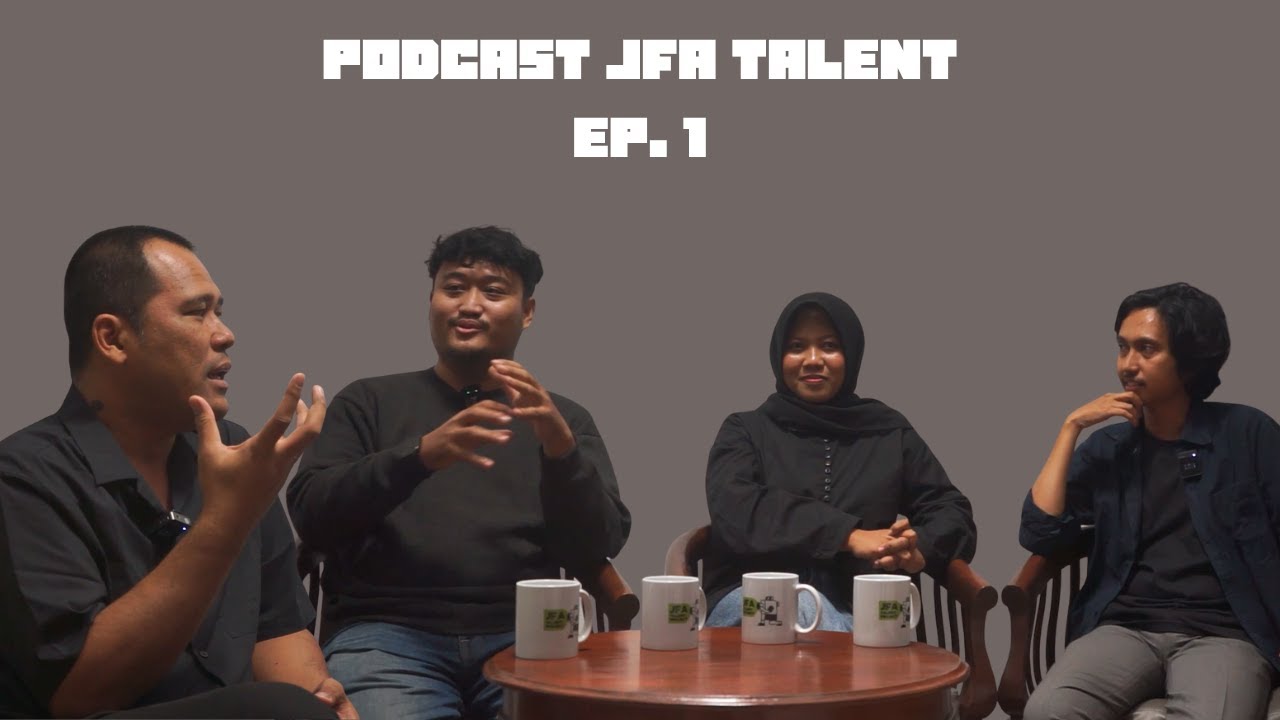 Di Balik Triangle Mimpi Keluarga Sempurna - Podcast JFA Talent Ep. 1