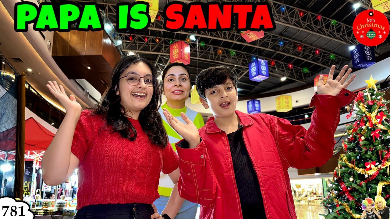 PAPA IS SANTA | Ep 781 | Christmas Special | Aayu and Pihu Show