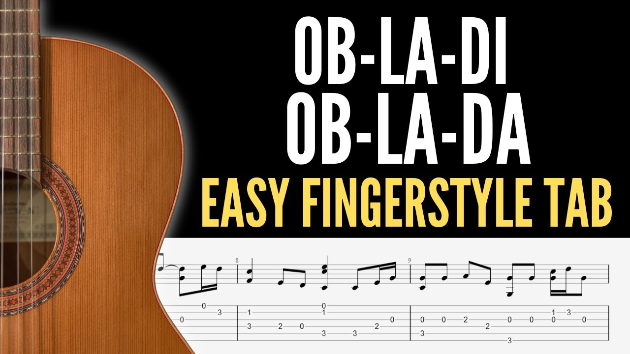 Ob-La-Di, Ob-La-Da Easy Fingerstyle Tab | Beginner Guitar Arrangement (The Beatles)