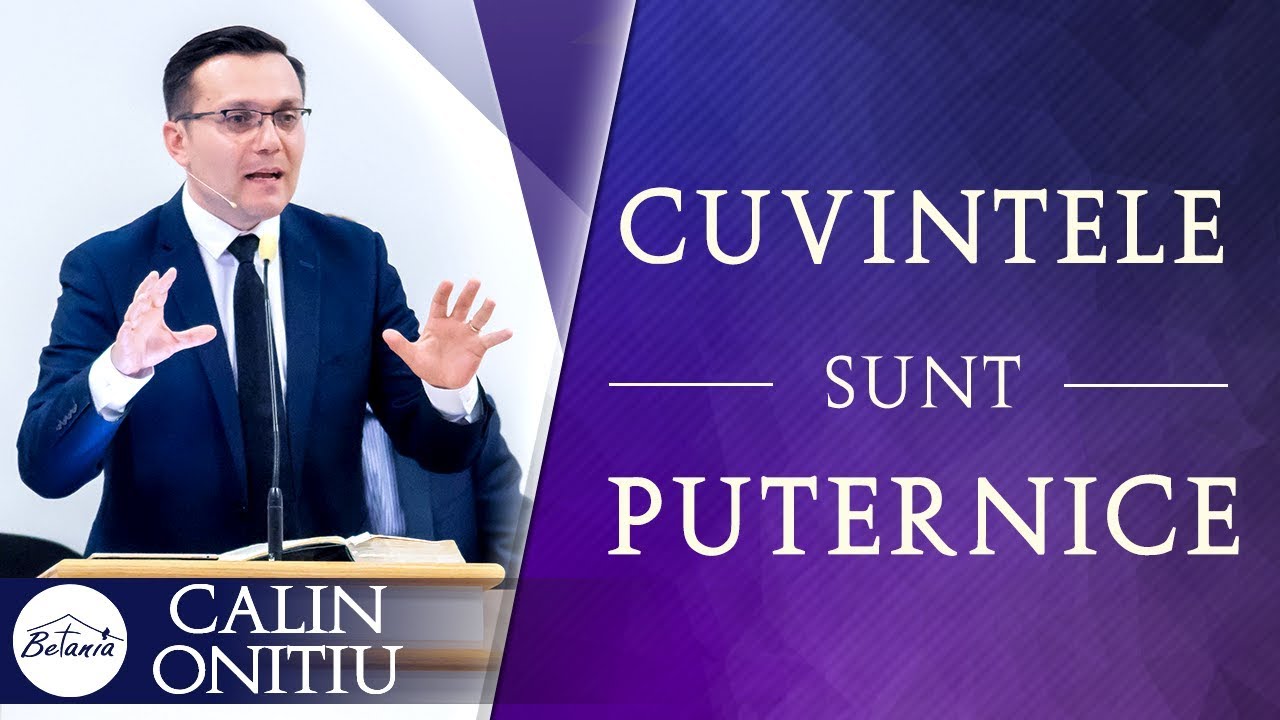 Calin Onitiu - Cuvintele sunt puternice!