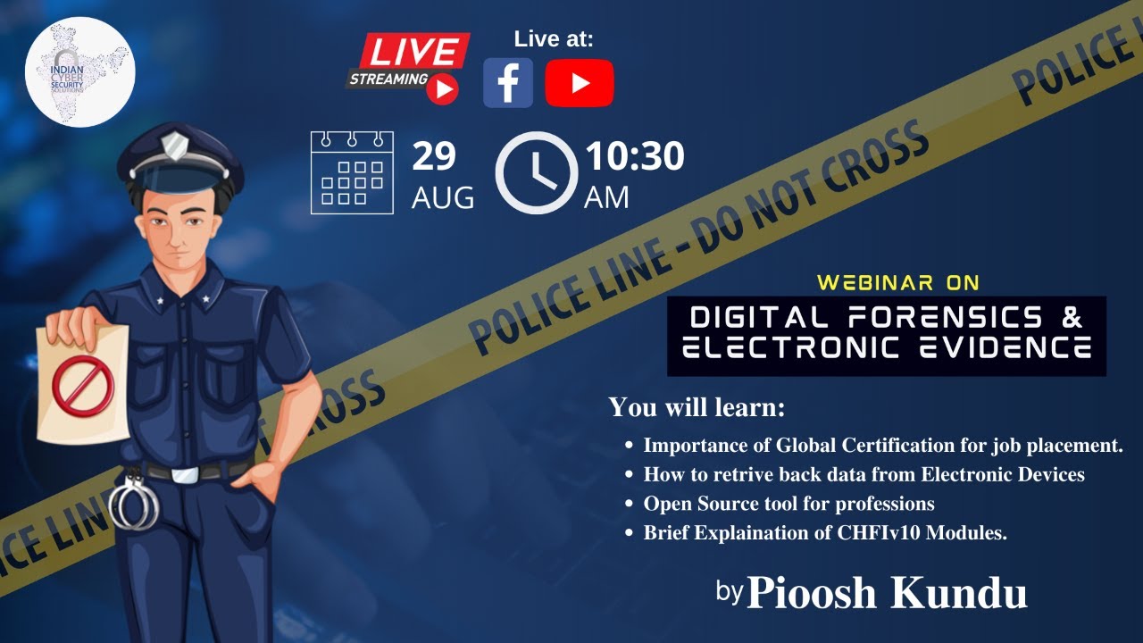 Webinar of Digital Forensic and Electronic Evidence