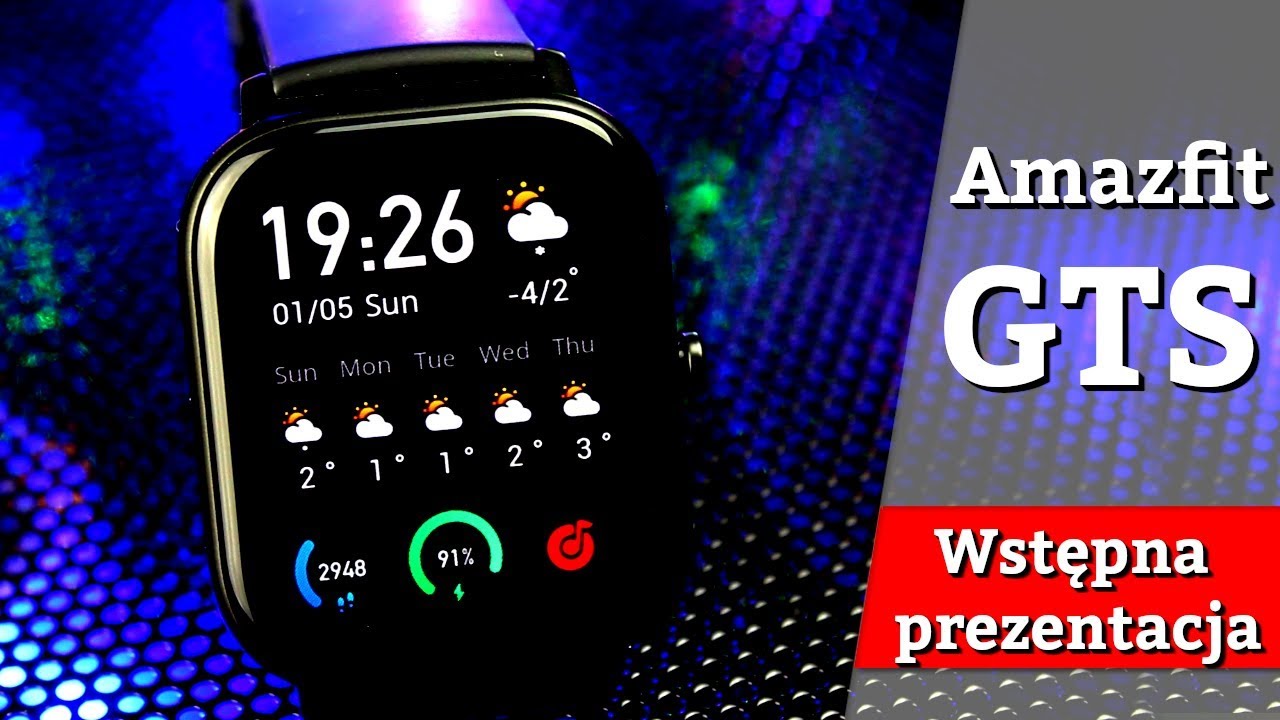 Amazfit GTS - (Nie)potężny zegarek z opcjami sportowymi i GPS.