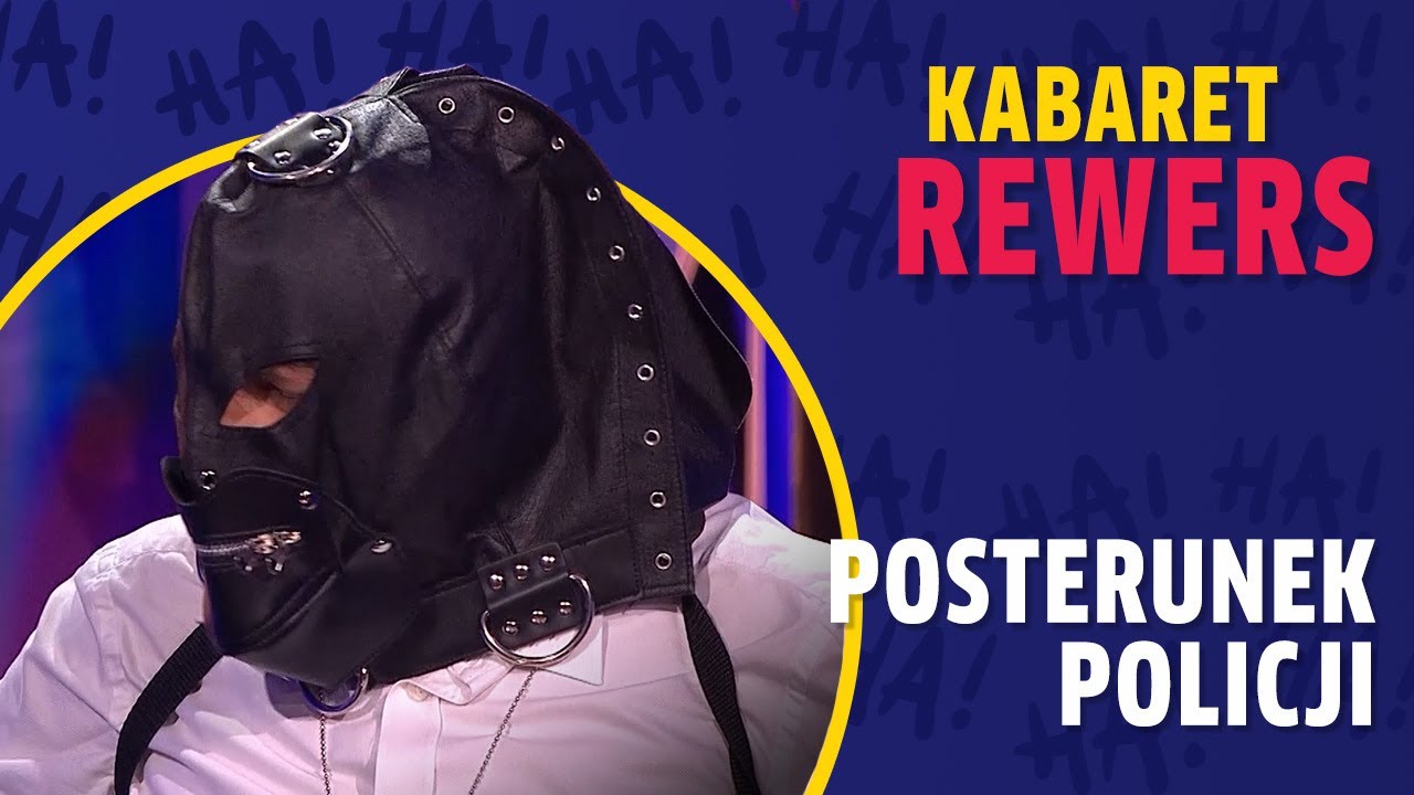Kabaret Rewers &ldquo;Posterunek policji&rdquo;
