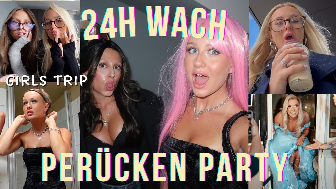 24 h Wach Challenge: Girls Trip zu Twenty4Tim’s Party I MaVie Noelle