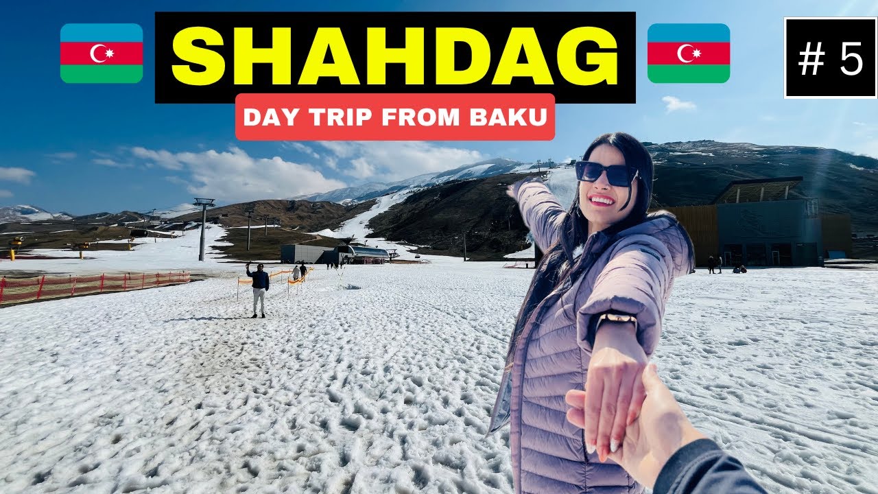 Azerbaijan Itinerary | Day Trip to Shahdag from Baku | Travel Around the World