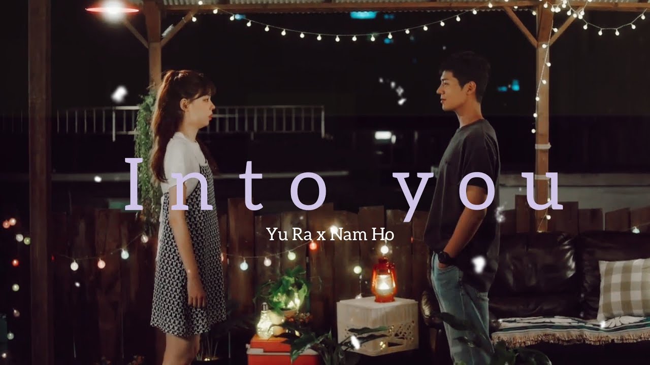 Yu Ra ❤️ Nam Ho - Into you (Adult Trainee fmv)