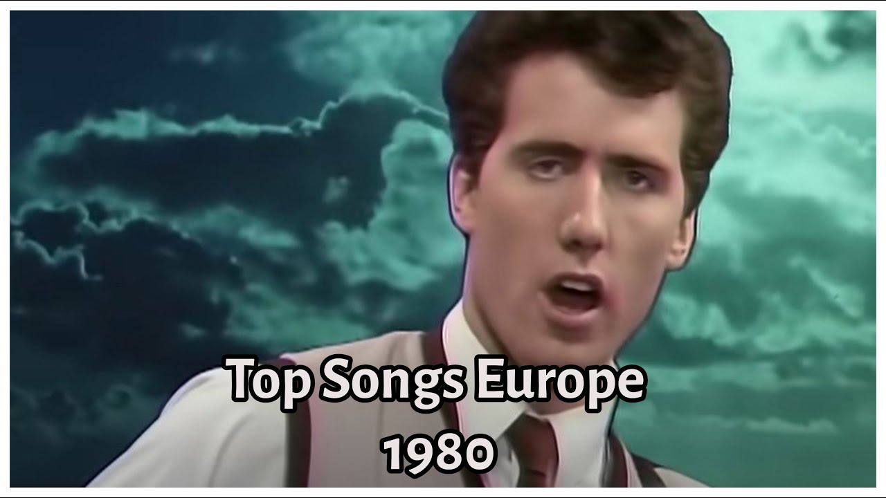 Top Songs in Europe in 1980