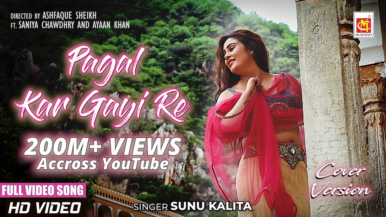 Video Song | Mast Jawani Teri Mujhko Pagal Kar Gayi Re | पागल कर गयी रे | Sunu Kalita | Musicraft