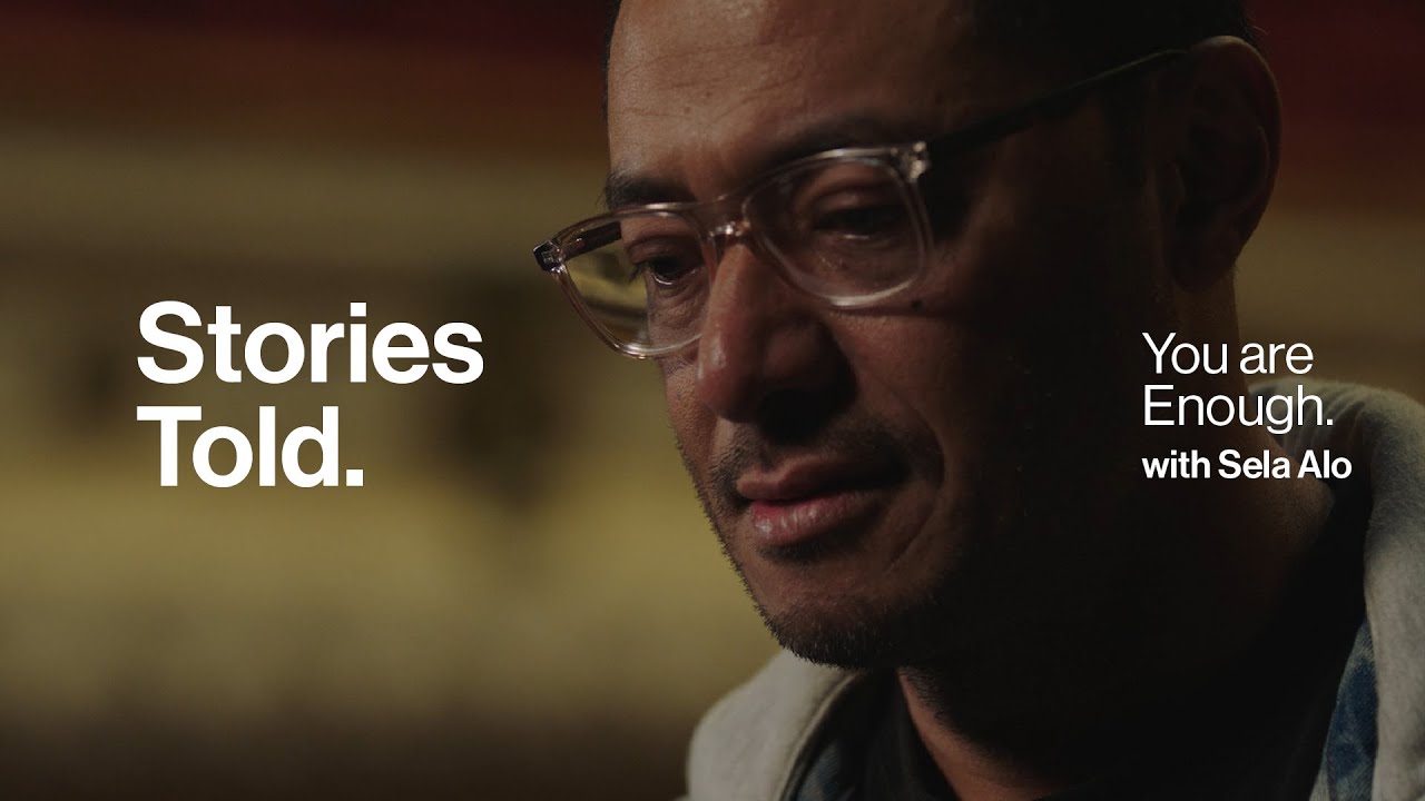 You are Enough | Sela Alo | Stories Told