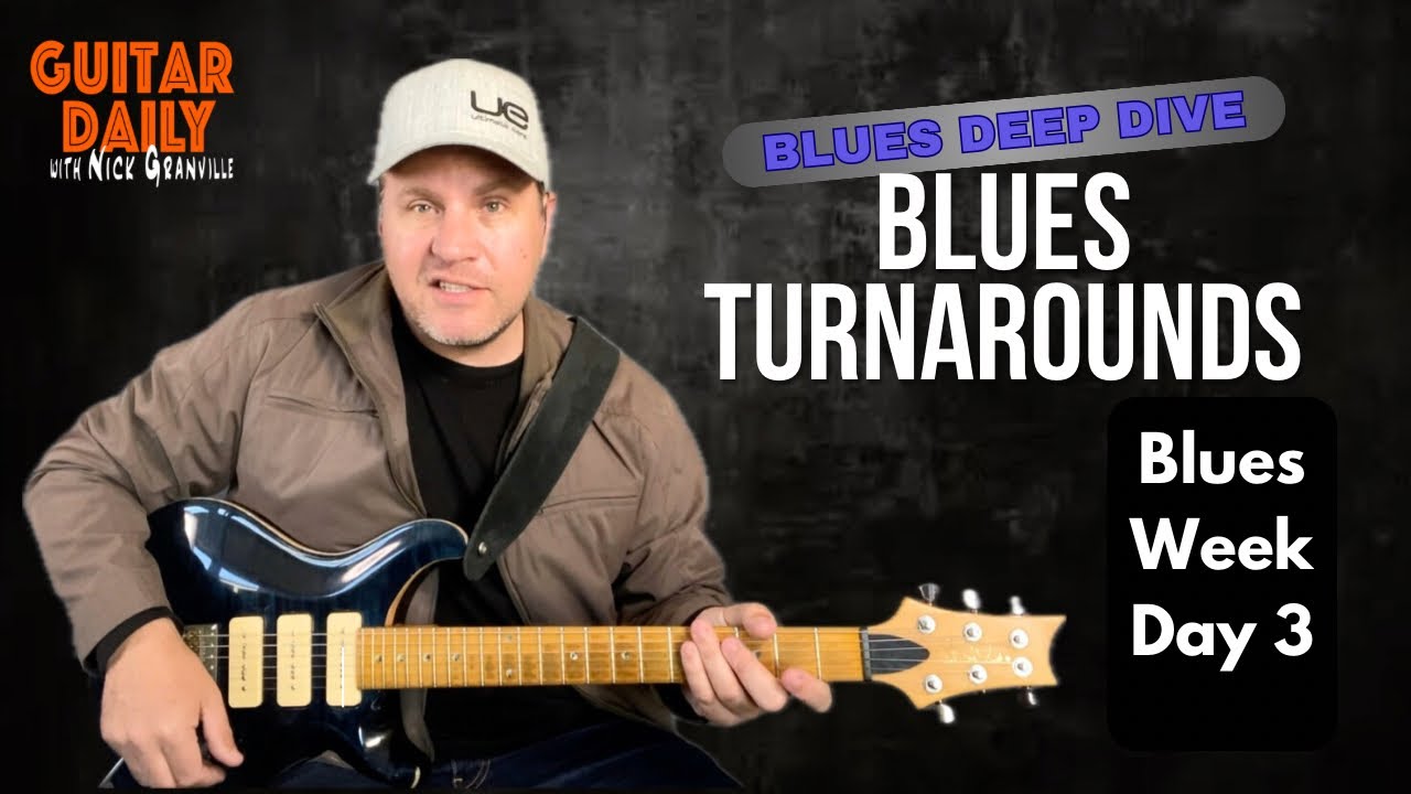 Blues Guitar Lesson. Turnarounds - Spice Up Your Playing. Blues Week - Day 3. Guitar Daily Ep 274
