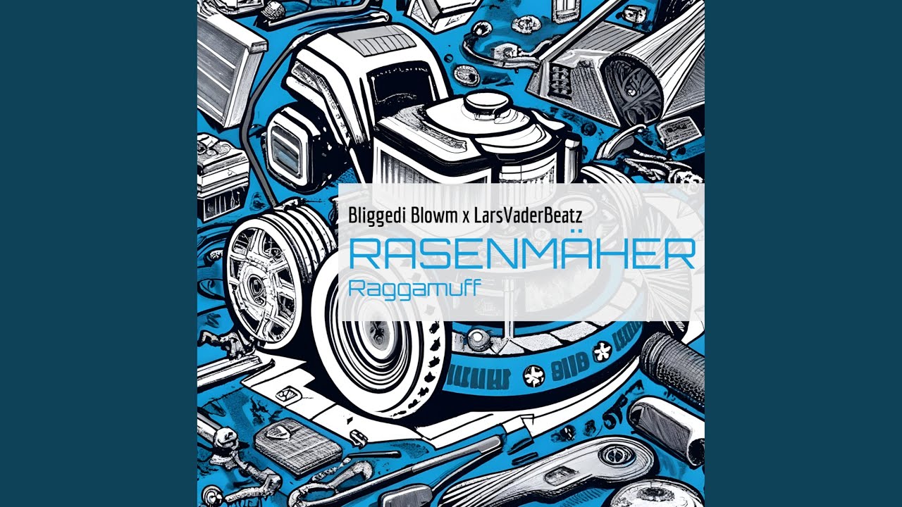 Rasenmäher - Raggamuff (Remix)
