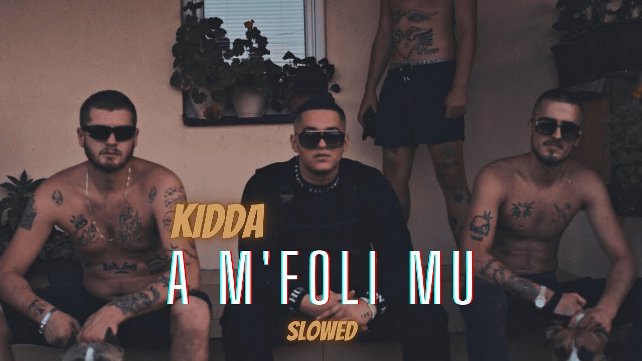 KIDDA - A m'foli mu (Slowed)