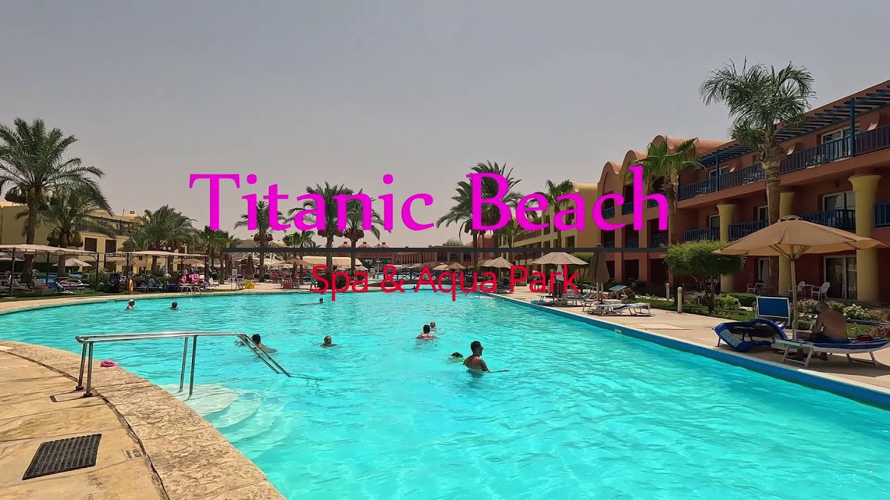 Titanic Beach Spa And Aqua Park