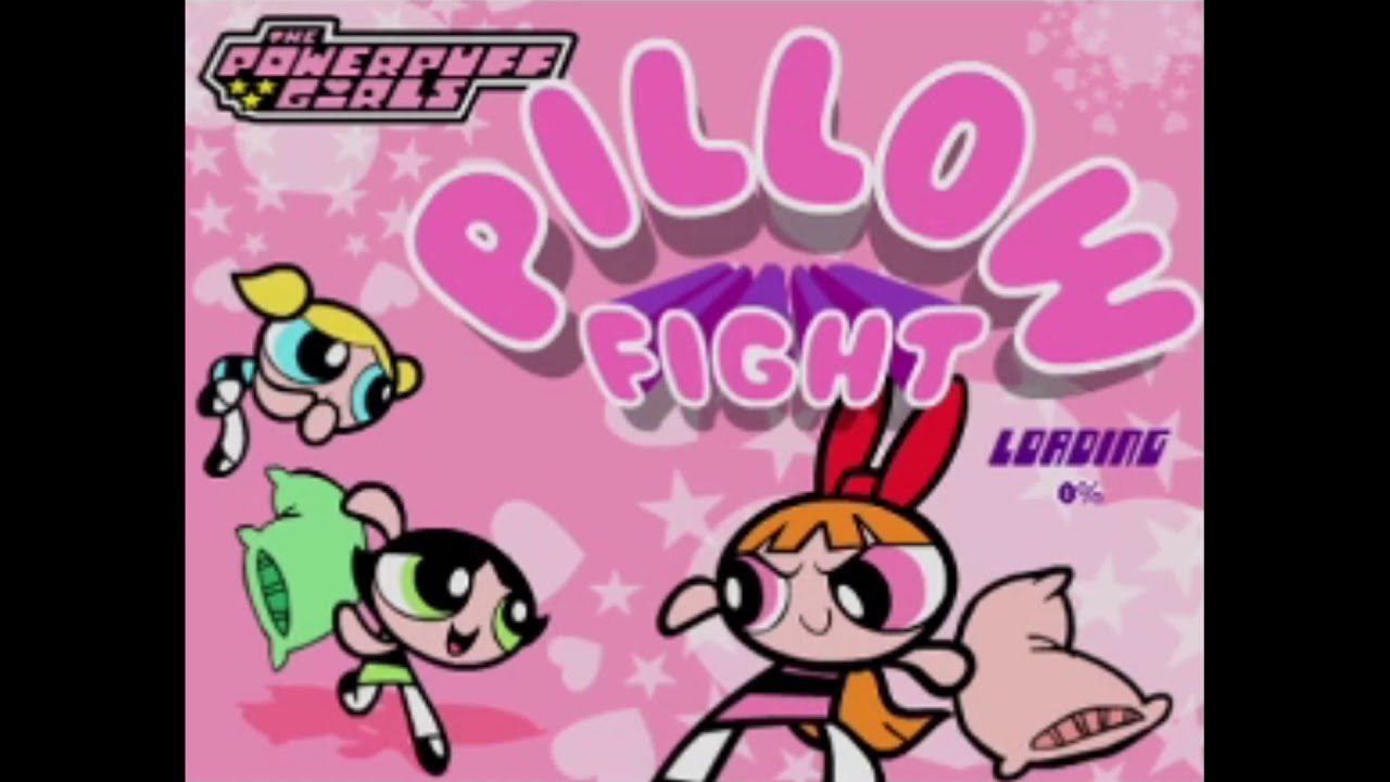 Start Game: Powerpuff Girls - Pillow Fight | (BGM)