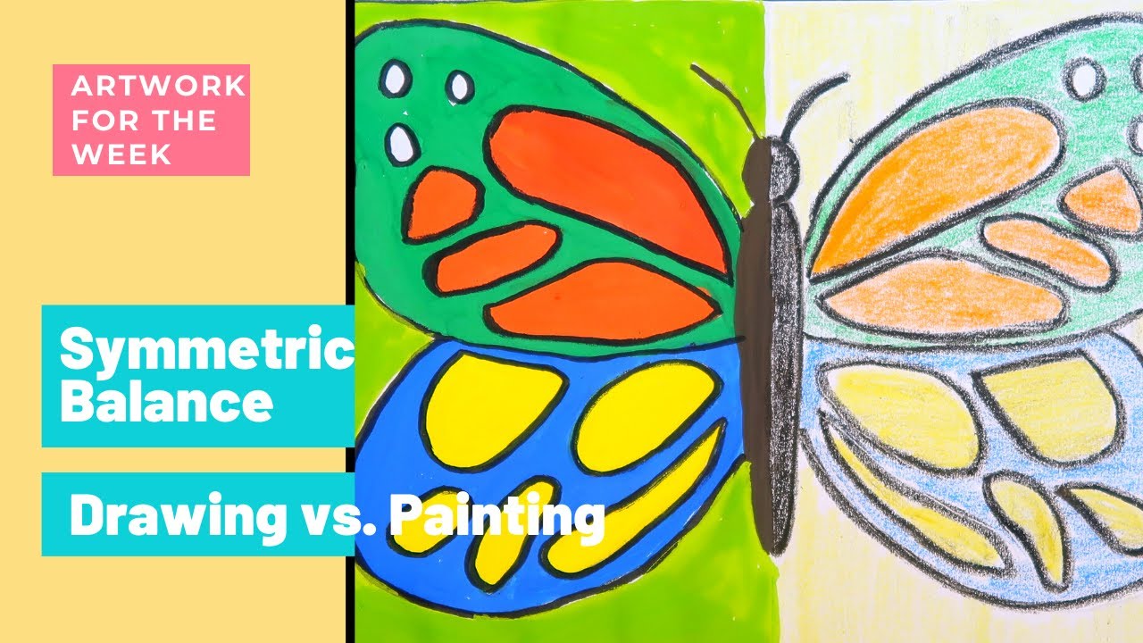 Drawing vs Painting | Artwork with Symmetrical Balance