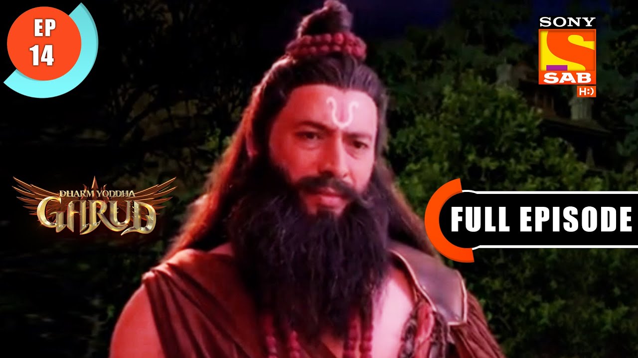 Rishi Kashyap Apologizes - Dharm Yoddha Garud - Ep 14 - Full Episode - 29 March 2022