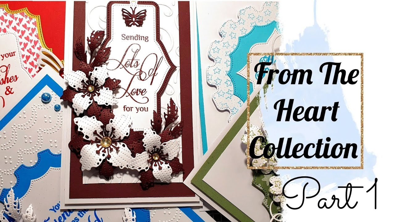 Part 1 • From The Heart Collection • Sentimentally Yours 