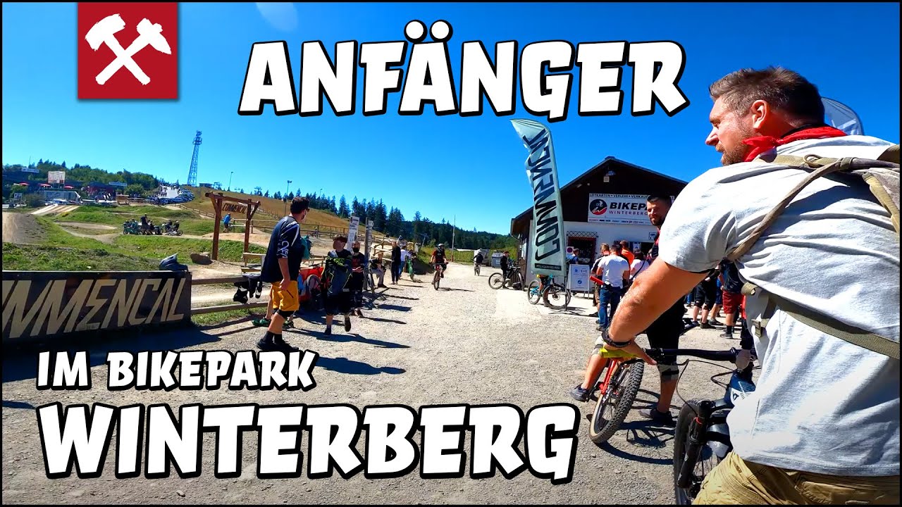ANFÄNGER im BIKEPARK WINTERBERG - das erste Mal