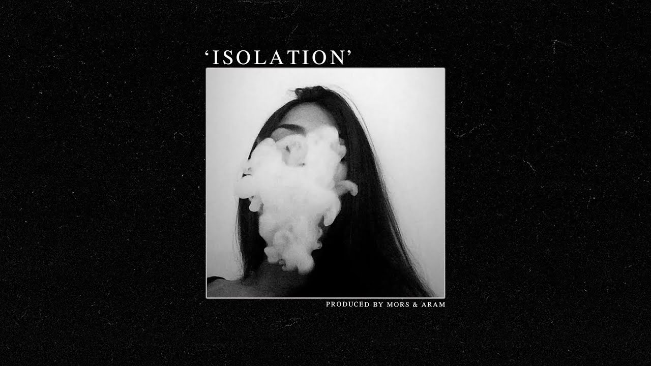 [FREE] Dark Ambient Alternative Melodic Chill Trap Beat 'Isolation' (Prod. Mors x Aram)