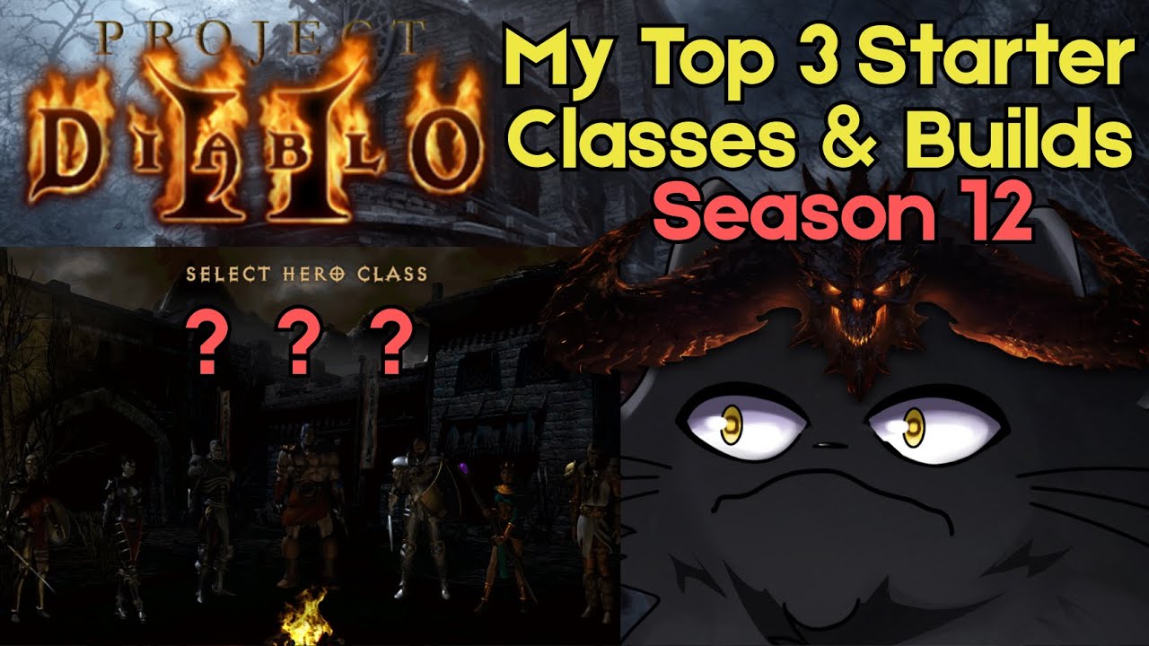 Project Diablo 2 S12 — 3 лучших стартовых сборки, в которые Кот хочет играть