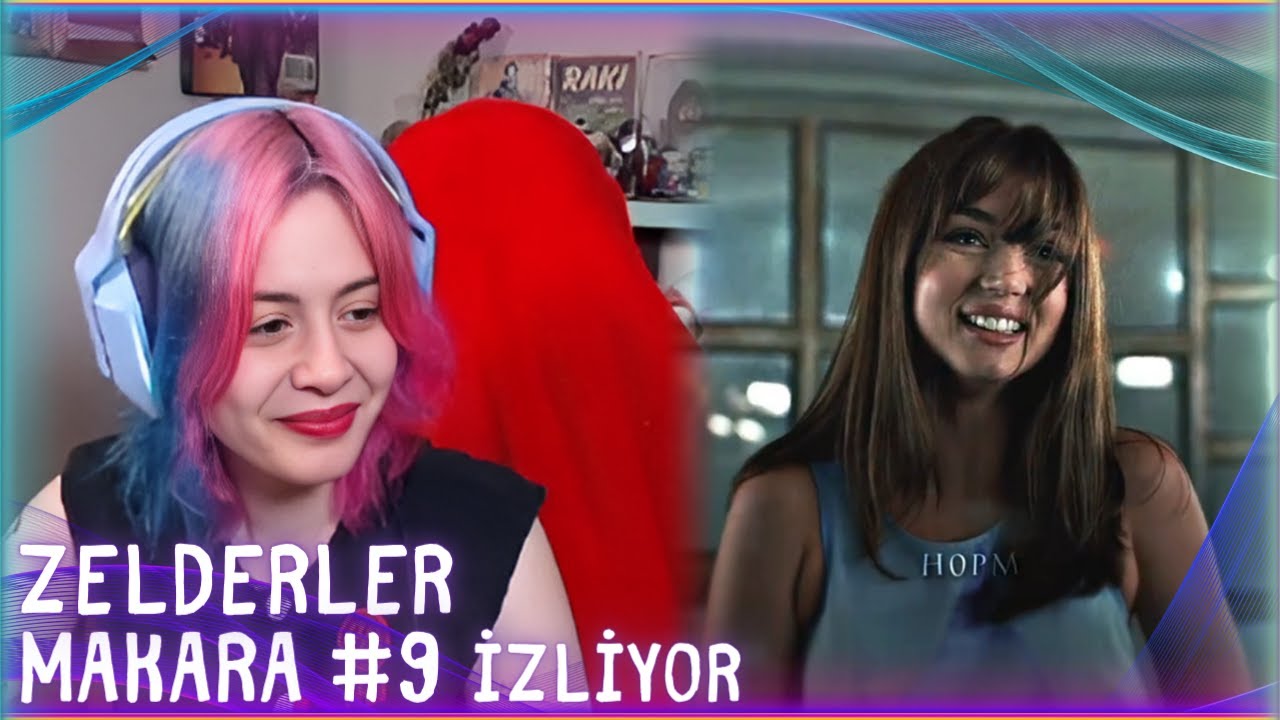 Zelderler - MAKARA #9 | TH izliyor