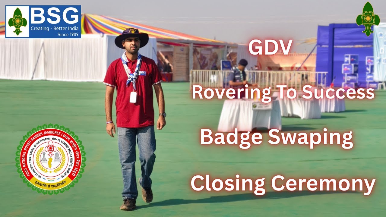 GDV Tour || Rovering to success || Badge Swaping | 1st National Rover Ranger Jamboree | India | 2026