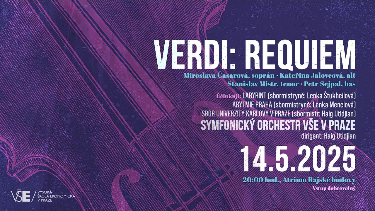 Verdi Requiem, Symphony Orchestra of the Prague University of Economics/Haig Utidjian, 14 May 2025