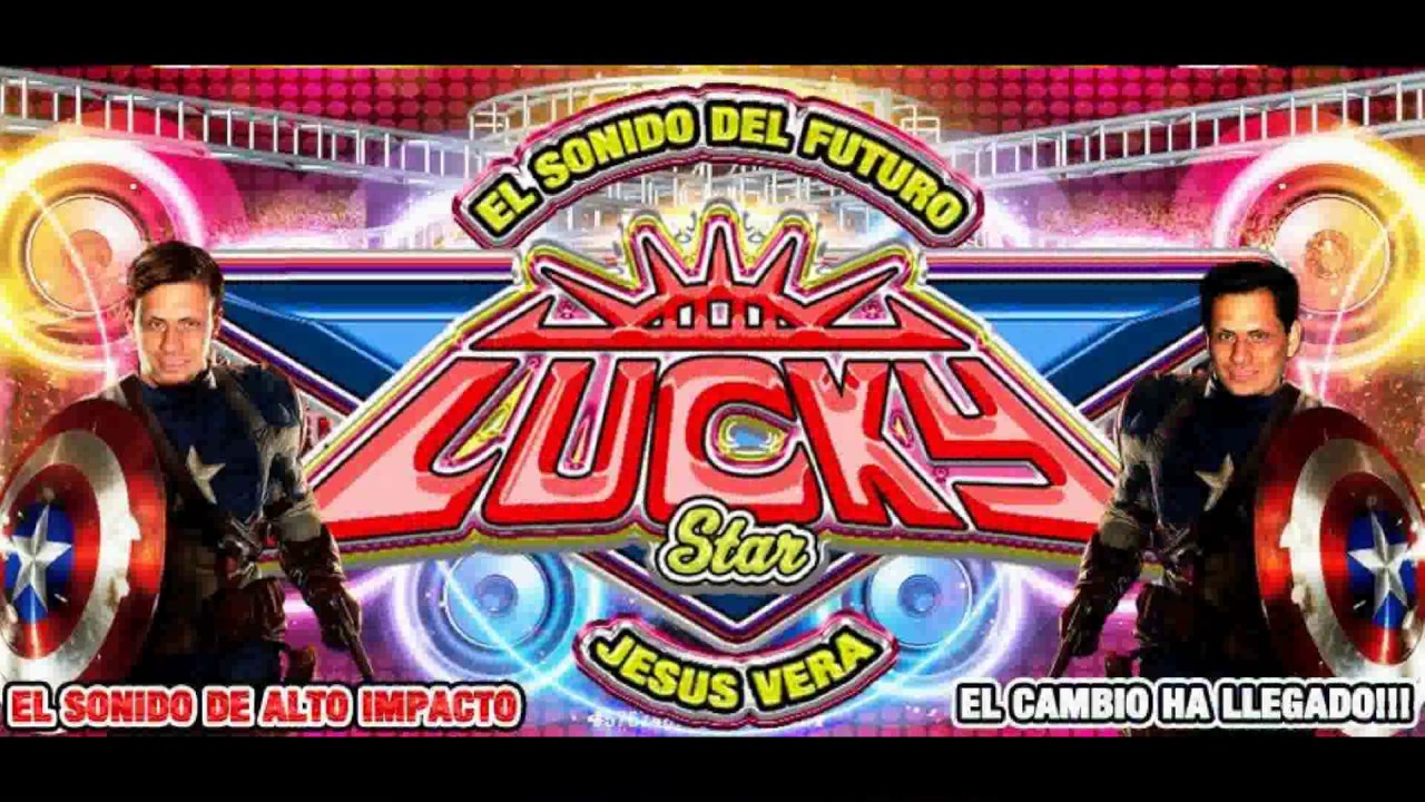 SONIDO LUCKY STAR**2017 COL ROMA** LA KUMBIA DE LAS MAQUINITAS 2017