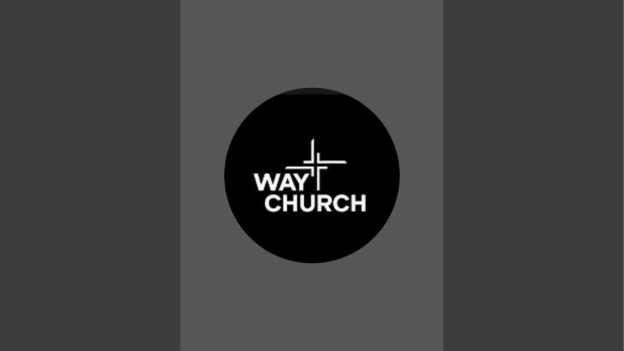 Way Church is live!