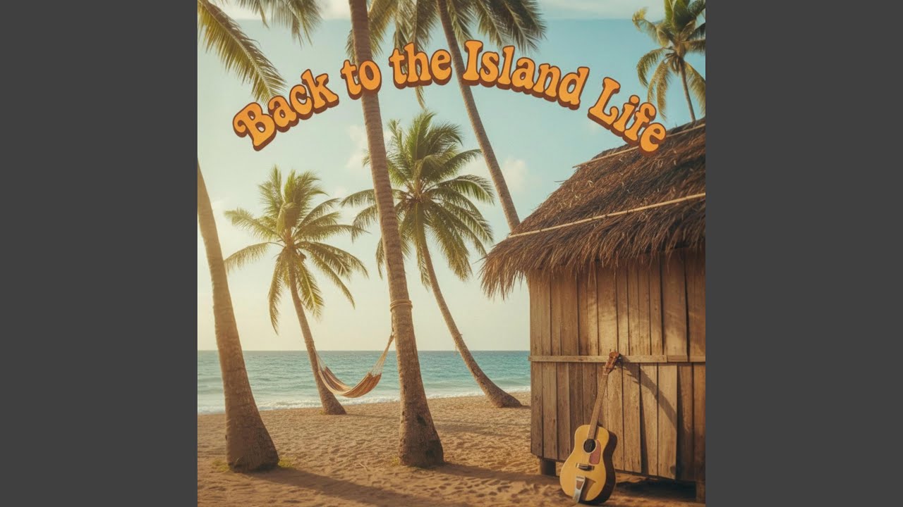 Island Life