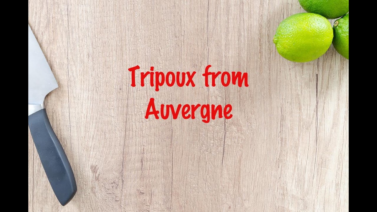 How to cook - Tripoux from Auvergne