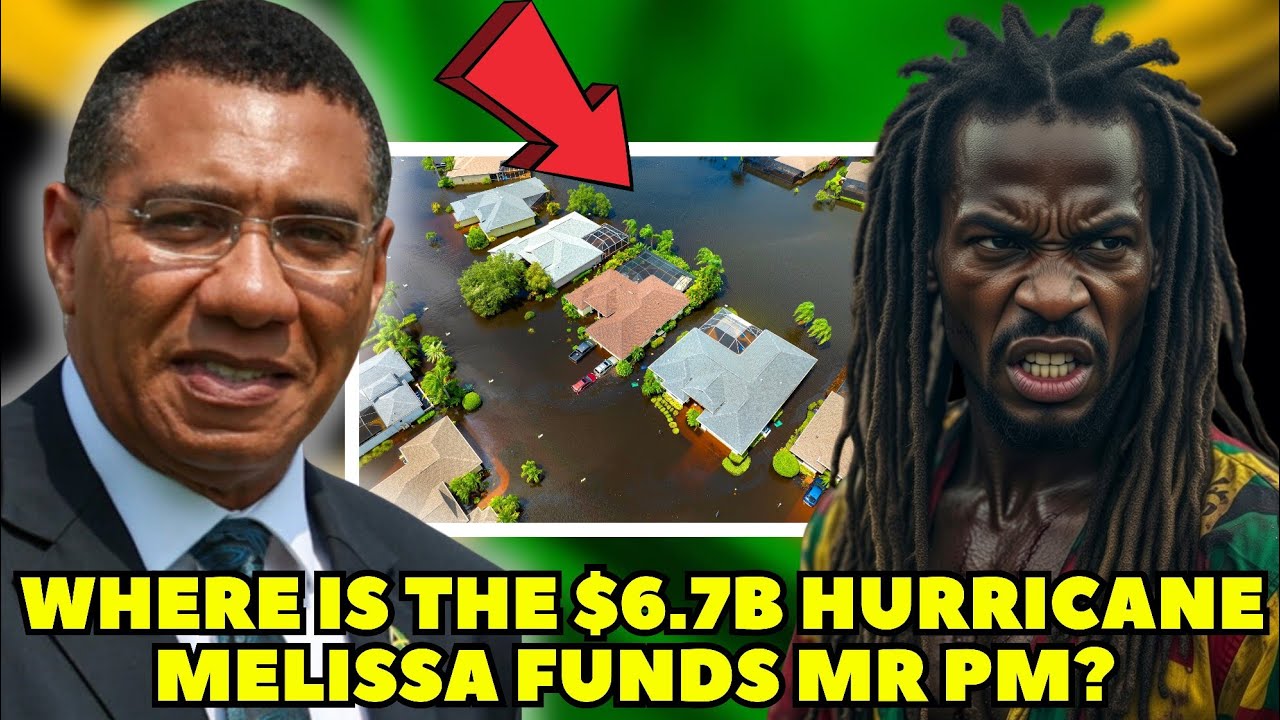 JAMAICA'S PM ON THE SPOTLIGHT AFTER MISUSE & CORRUPTION CLAIMS OF HURRICANE MELISSA DONATIONS. 