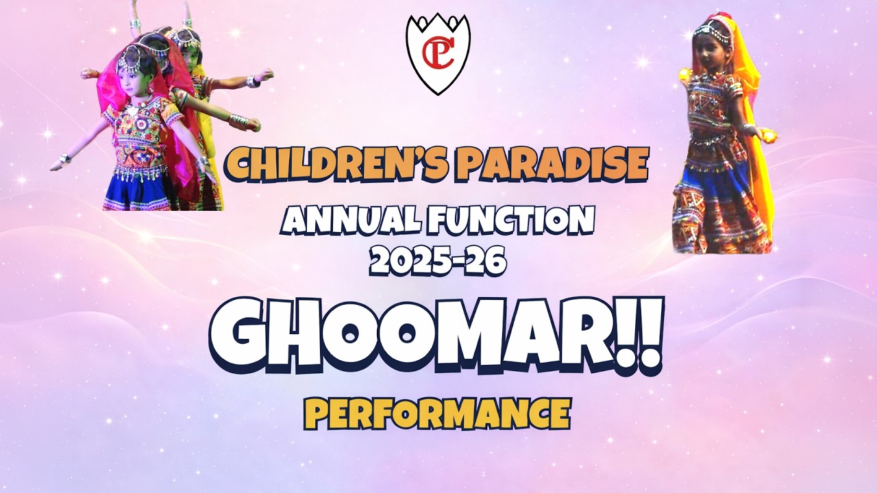 Ghoomar Dance Performance 💃 | Children’s Paradise School | Annual Function 2025–26