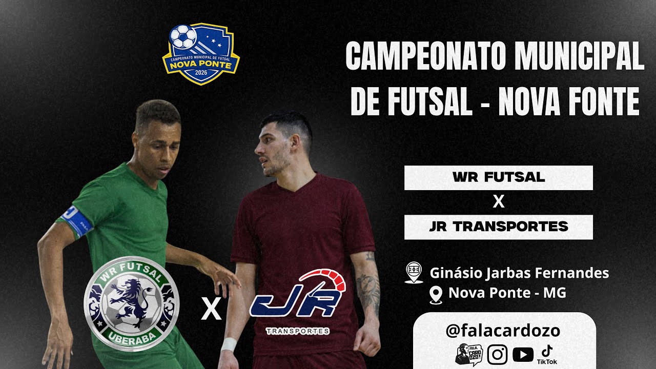 WR Futsal x JR Transportes - (Parte 1) - Final do Campeonato Municipal de Futsal - Nova Ponte - MG