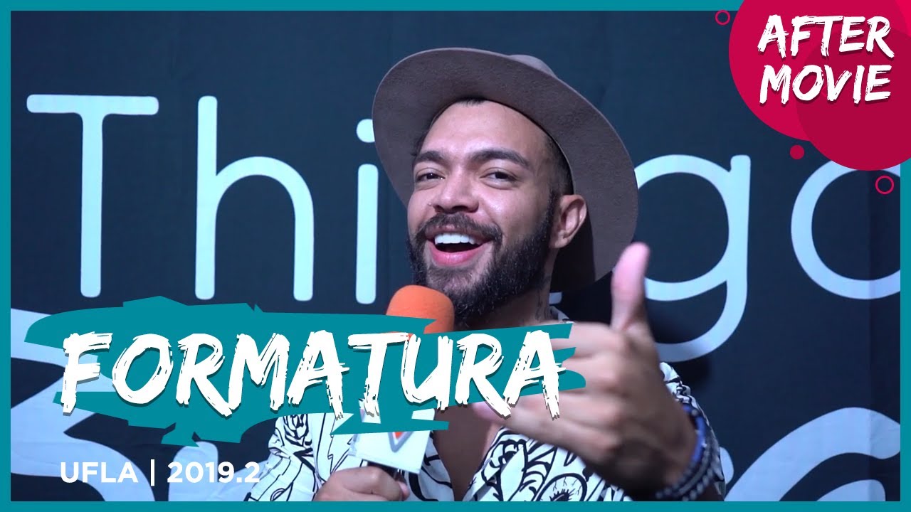 Unificada UFLA 2019.2 | Aftermovie Formatura VIVA com Thiago Brava