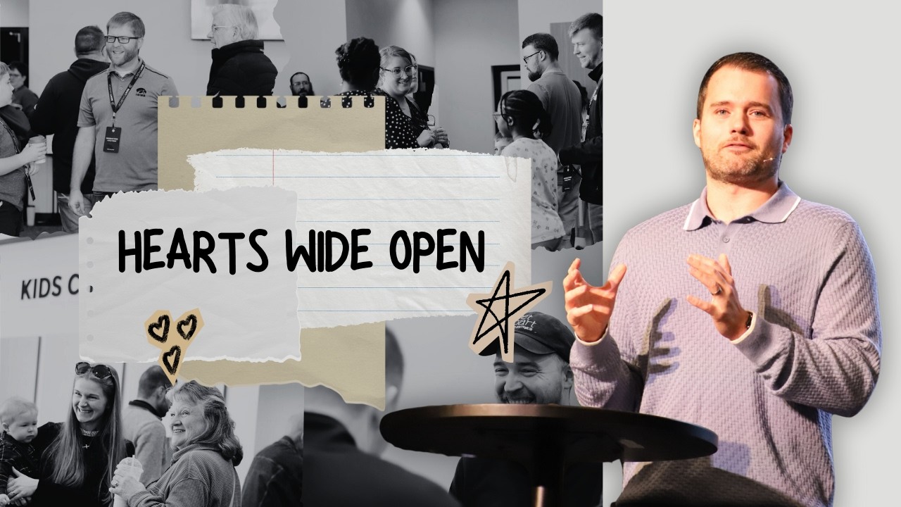 Hearts Wide Open - The Surrendered Heart | Pastor Daniel Quinby