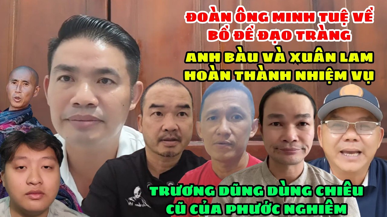 🔥 Anh Báu & Xuân Lam Hoàn Thành Nhiệm Vụ. Ông Minh Tuệ Về Bồ Đề Đạo Trạng? TD Dùng Chiêu Của PN.