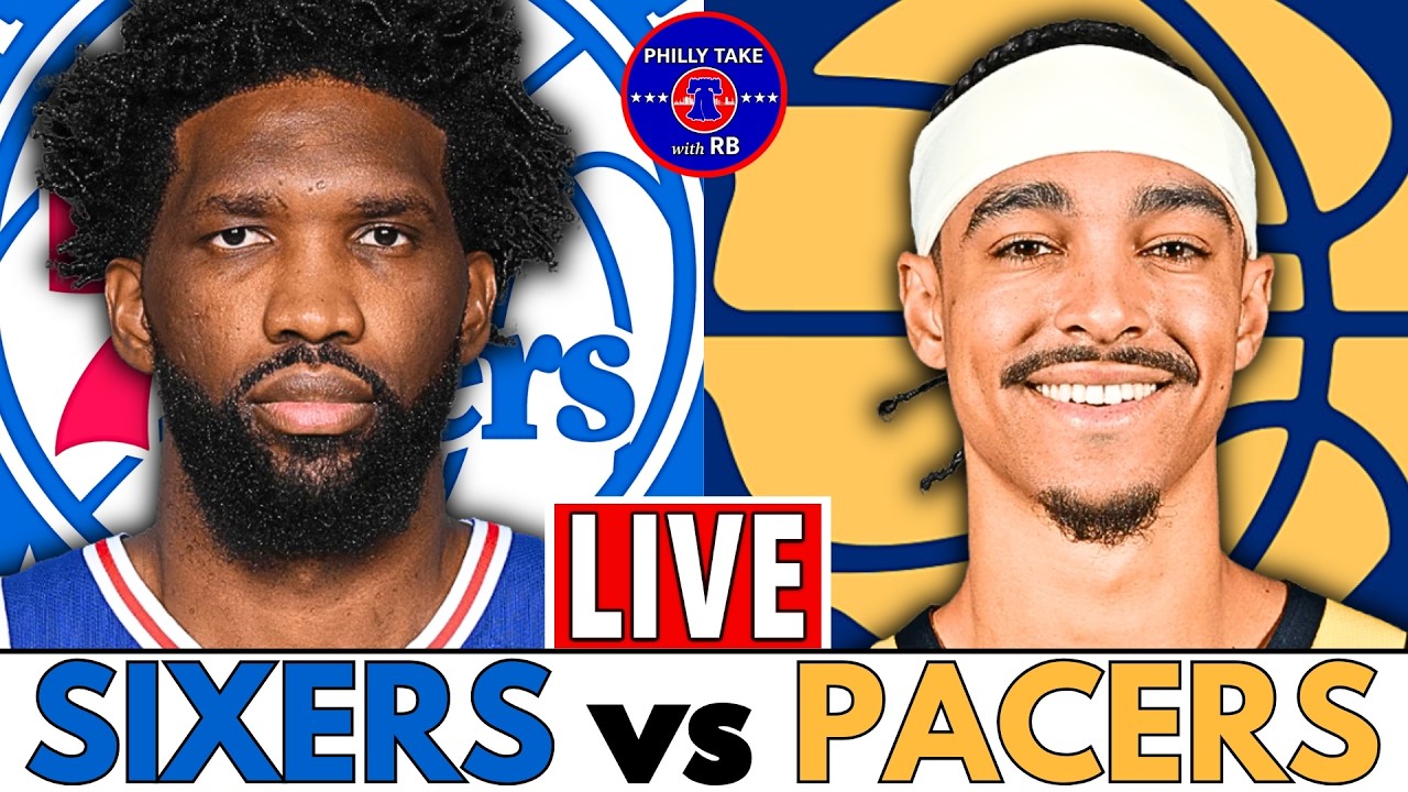 Philadelphia 76ers vs Indiana Pacers Live Stream Play-By-Play & Scoreboard