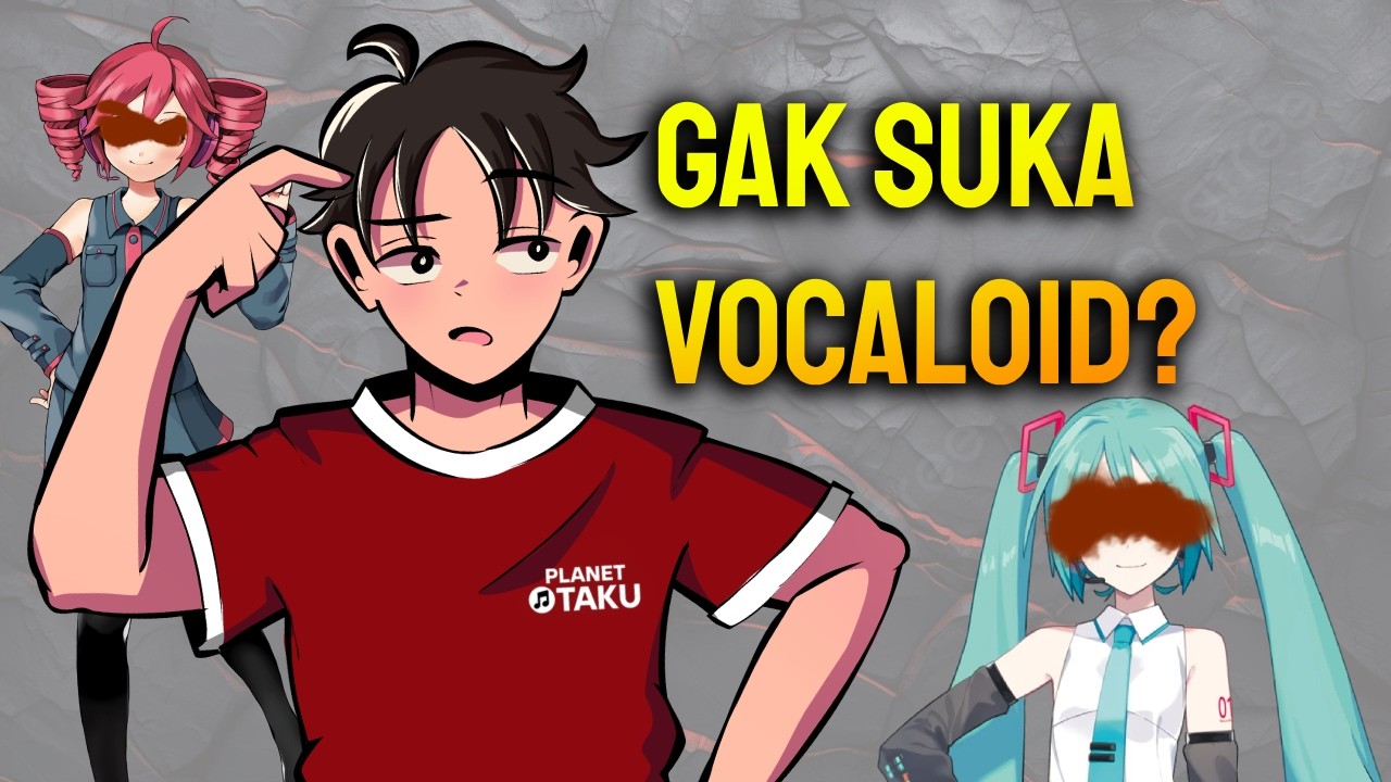 Kenapa orang ga suka vocaloid? - Obrolan malam