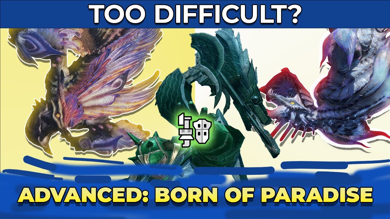 TOO DIFFICULT? MHRise Advanced Born of Paradise Ibushi and Allmother Narwa Gunlance Wyrmstake Cannon