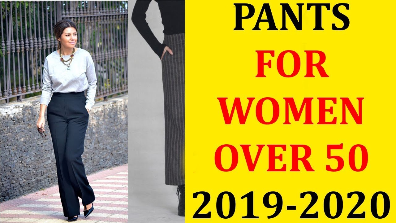 Stylish Pants for Women OVER 50 60. Outstanding Models 2019-2020
