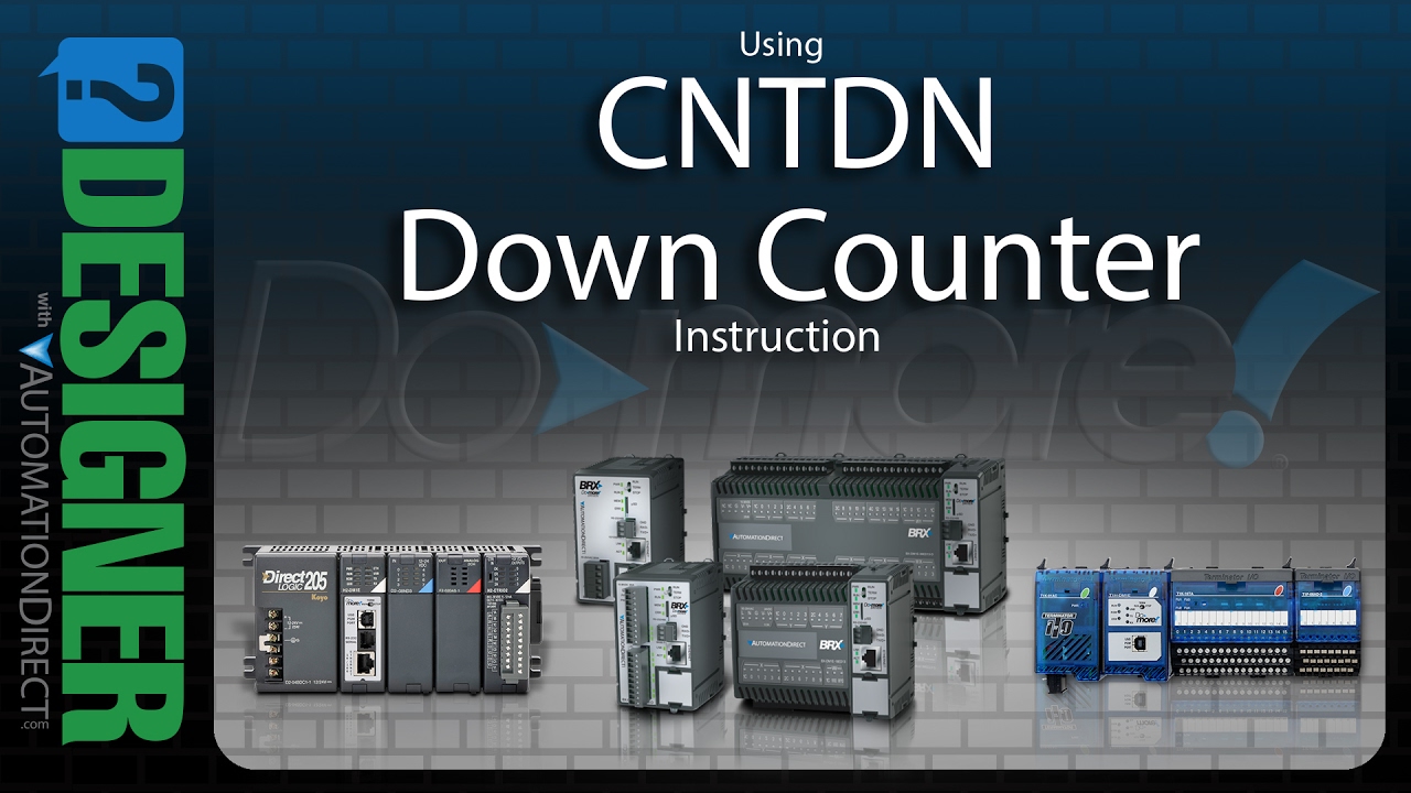 BRX Do-more Designer Using the CNTDN Instruction from AutomationDirect