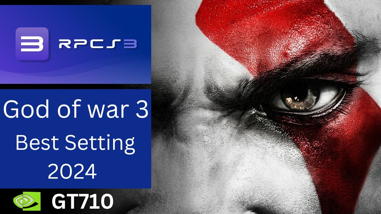 God of War 3 Setting with  RPCS3  ' Low-End ' PC