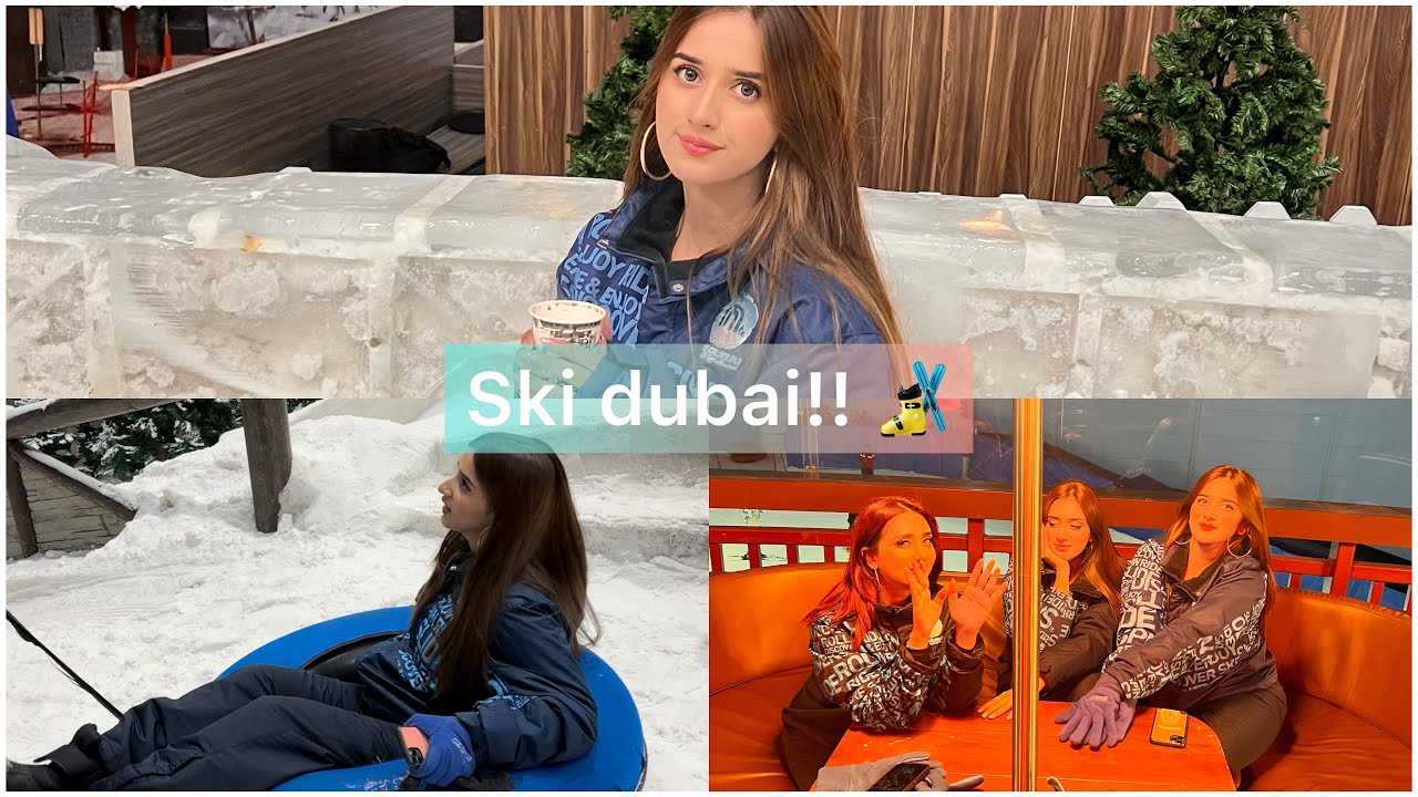 Ski dubai!!  || Alishbah Anjum || sehar mirza || Jannat mirza