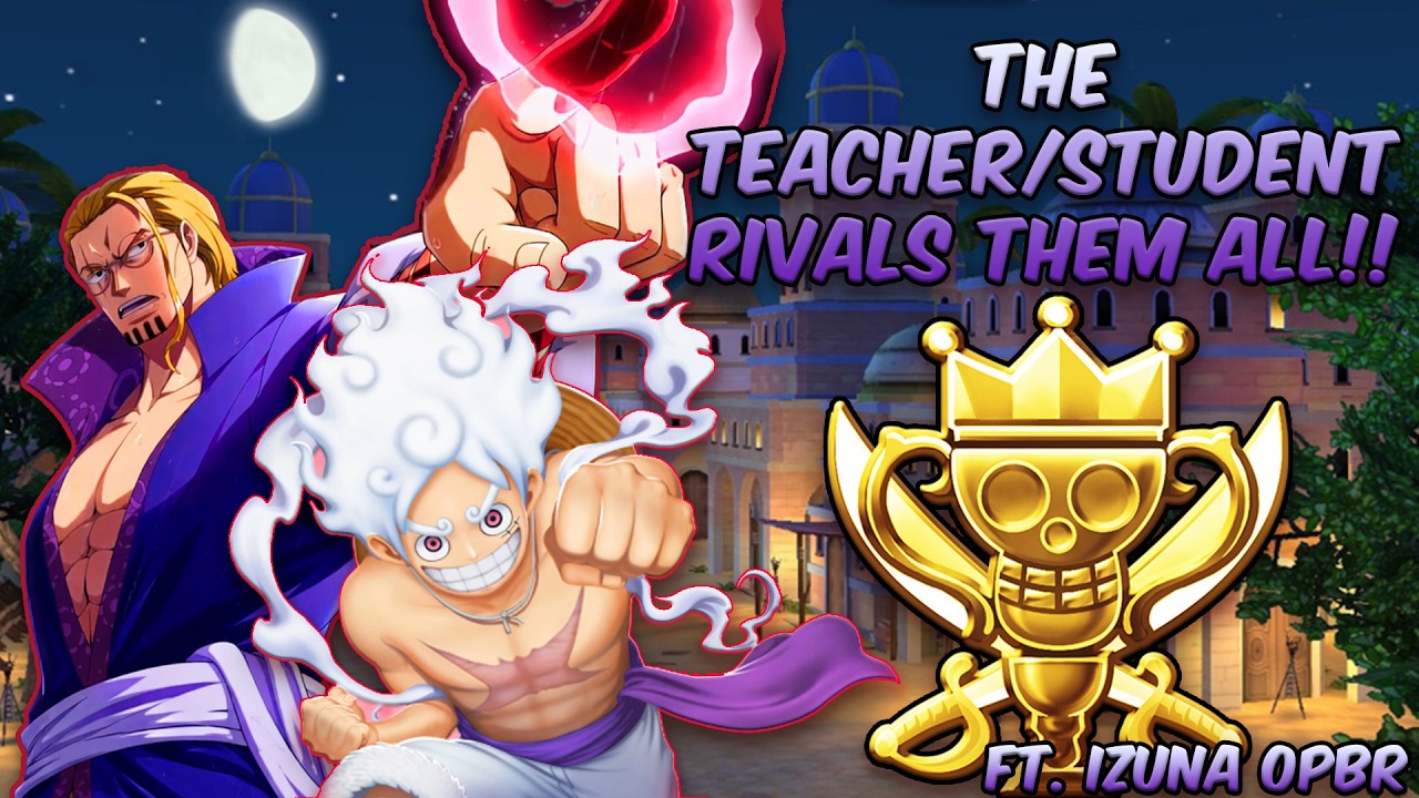 Teacher & Student Duo DOMINATE! Rayleigh + Gear 5 Luffy V2 Collab with Izuna OPBR