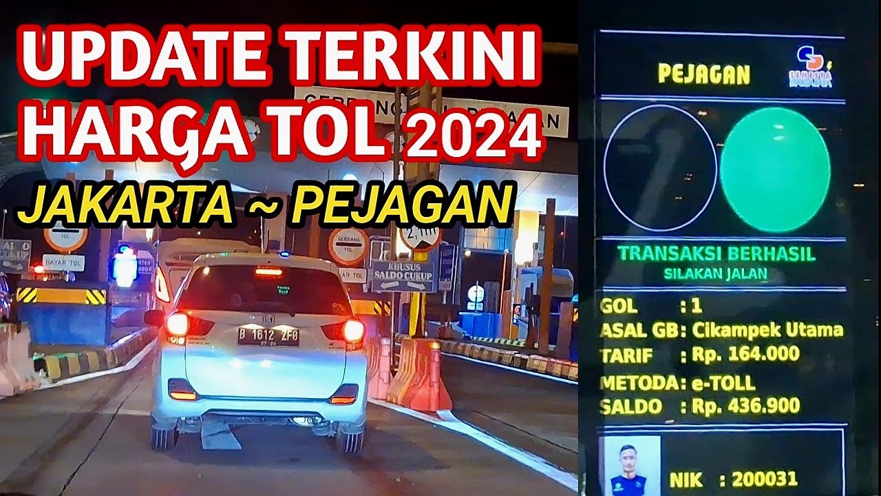 UPDATE TERKINI TARIF TOL 2024 JAKARTA ~ PEJAGAN