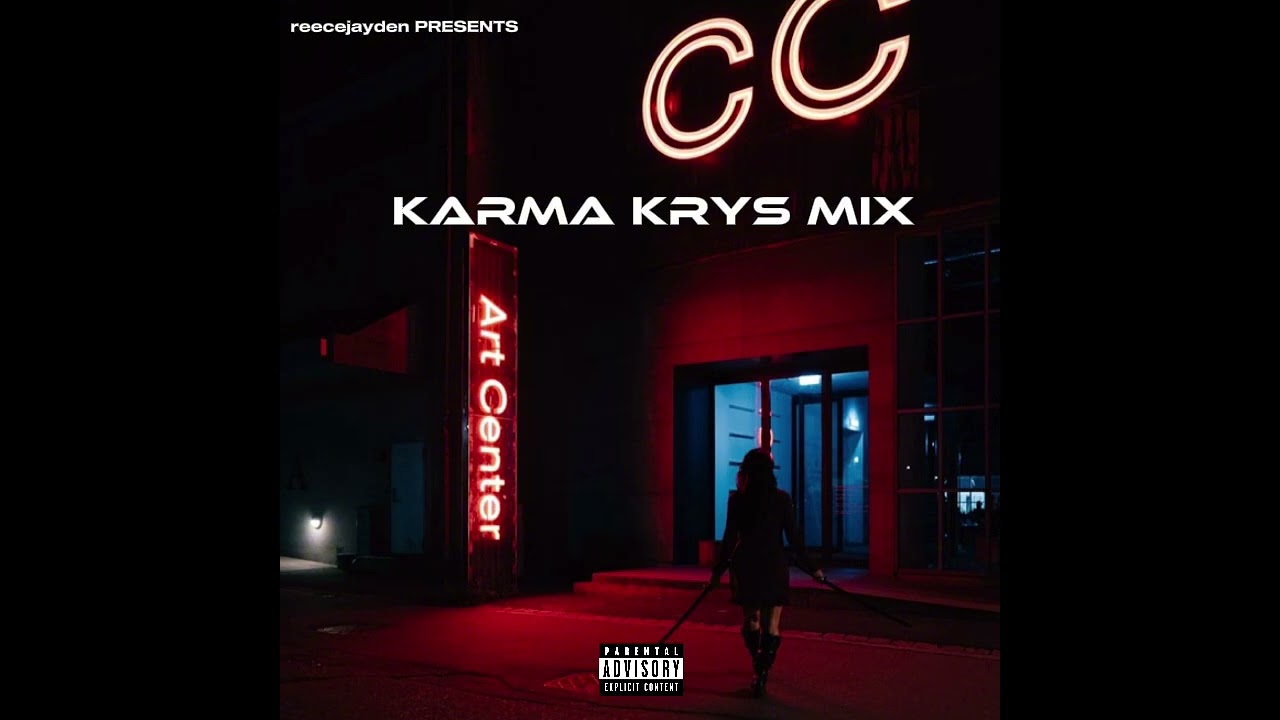 karma krys mix [_reecejayden_]
