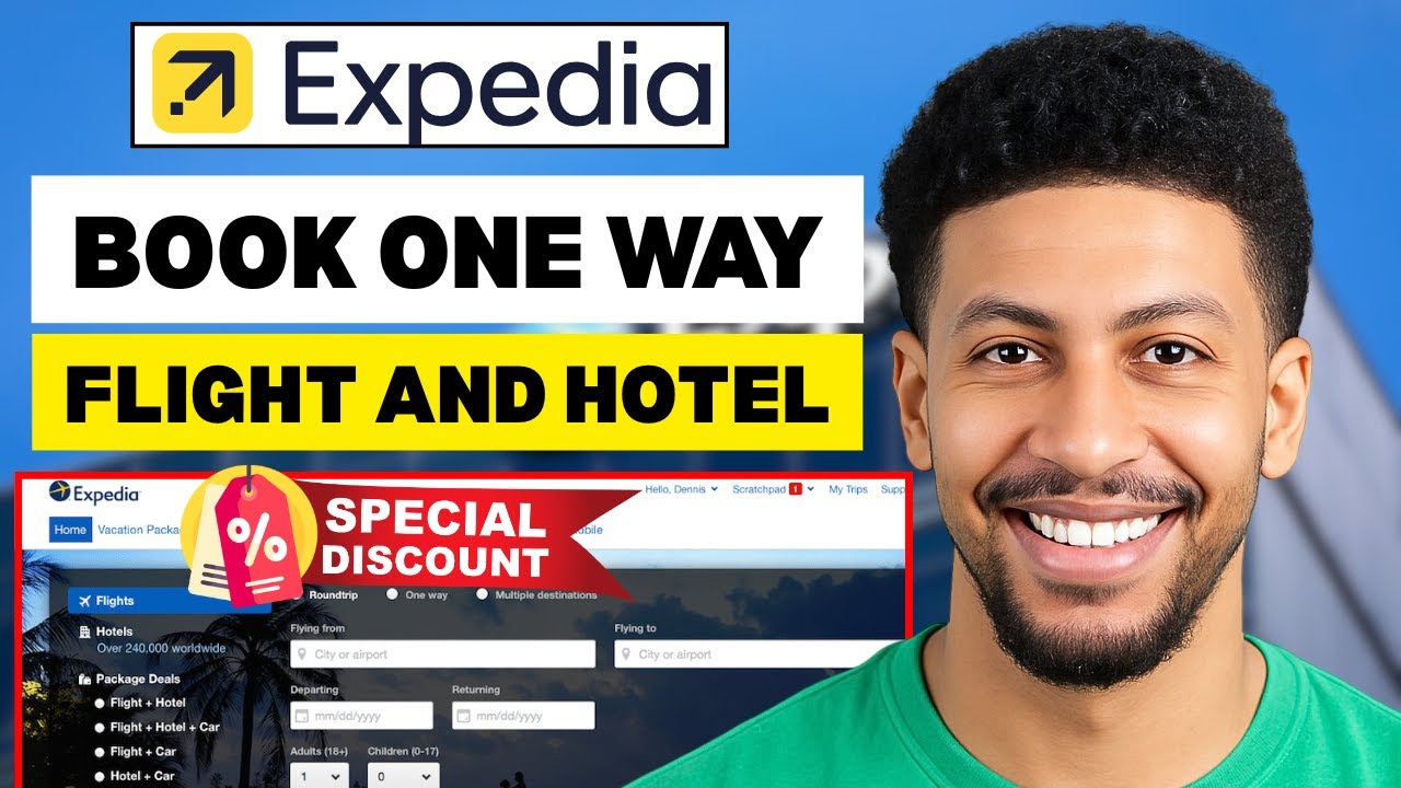 How To Book One Way Flight And Hotel Expedia 2025 - Full Guide